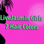 LiveJasmin Girls : 7 Hair Colors: Pink is for Young Cam Girls and there are no Green or Blue