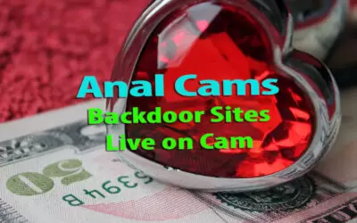 Anal Cam Girl Tags : 10 Sites to Try if You Like Live Anal Sex Webcams!