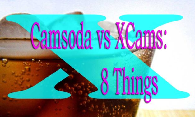 Camsoda vs XCams: Which Cam Site Leads? 8 Things to Check Before Signing Up