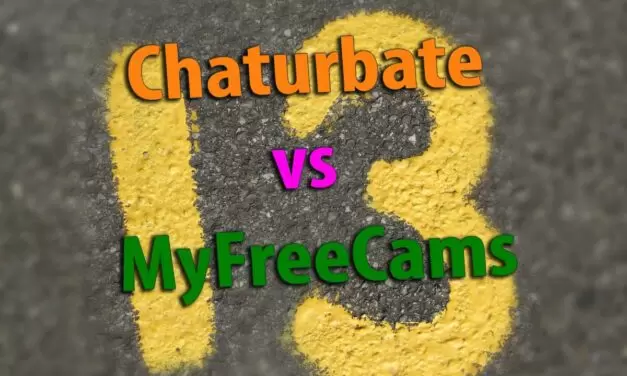 Chaturbate vs MyFreeCams: 13 Must Know Things