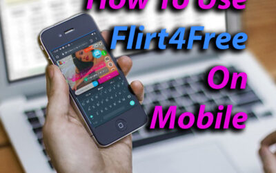 How To Use Flirt4Free on Your Mobile Phone