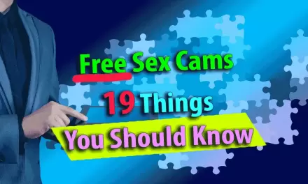 Free Sex Cams: 19 Things You Should Know