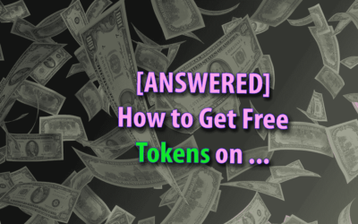 [ANSWERED] How To Get Free Tokens On …