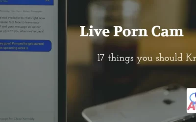Live Porn Cam: 17 Things You Should Know