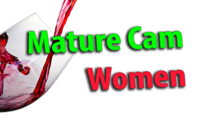 Mature Cam Women: Improved with Age Just Like a Great Wine