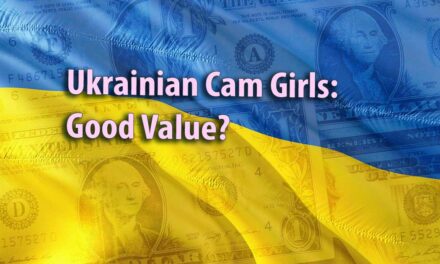 Ukrainian Cam Girls: Good Value?